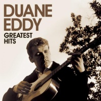 Duane Eddy & The Rebels - Greatest Hits [RCA]